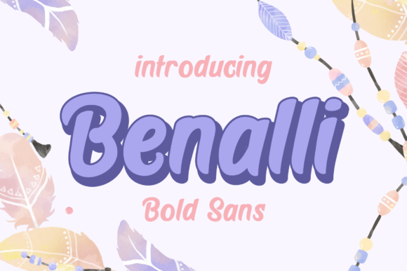 Benalli: A Playful Display Font for Bold Campaigns