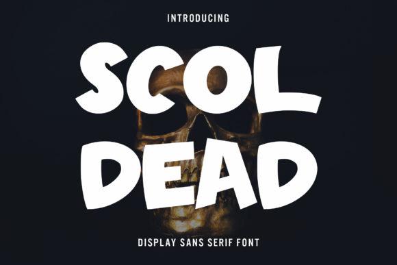 Branding with Scoldead: A Bold Display Font for Creative Projects