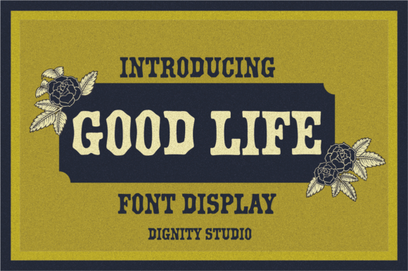 Good Life Font for Editorial Design and Content Creation