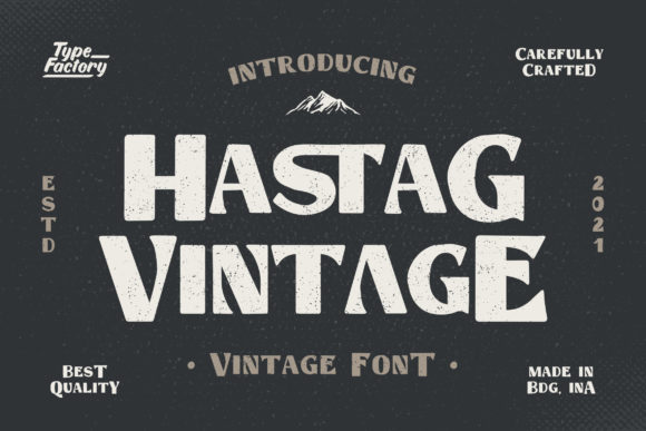 Hastag Vintage Font for Business Branding