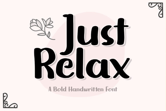 Just Relax: A Display Font for Modern Web Design