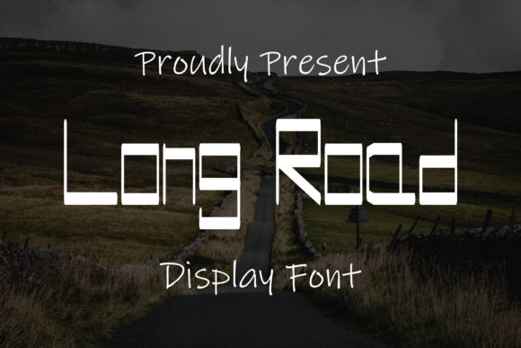 Long Road: The Futuristic Font That Boosts Your Campaign Design