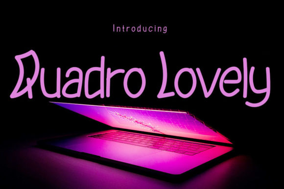 Quadro Lovely: A Quirky Display Font for Digital Creativity