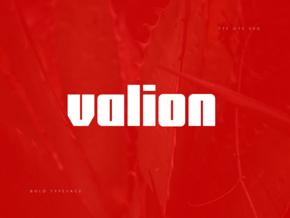 Valion: A Display Font for Bold Visual Statements