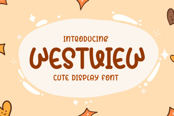 Westview: A Quirky Display Font for Creative Branding